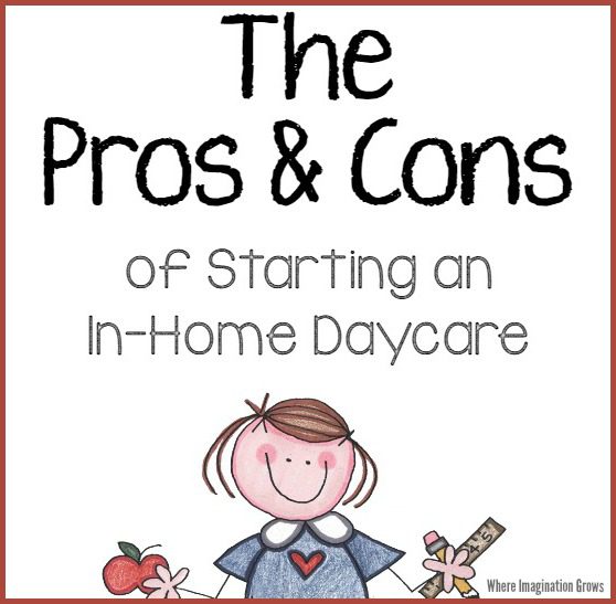 The pros and cons of starting a home daycare. The reality of running a family child care program for new providers