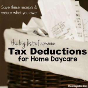 Common tax deductions for home daycare providers! A checklist of write-offs that is easy to follow for family child care!