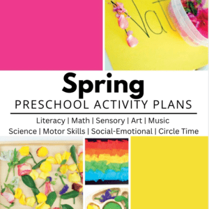 Spring Preschool Activity Lesson Plans